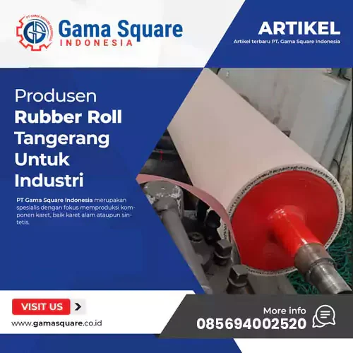 artikel-produsen-rubber-roll-tangerang-67ab01808866e