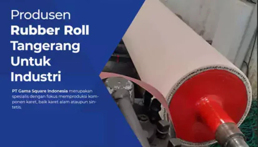 artikel-produsen-rubber-roll-tangerang-67ab01808866e