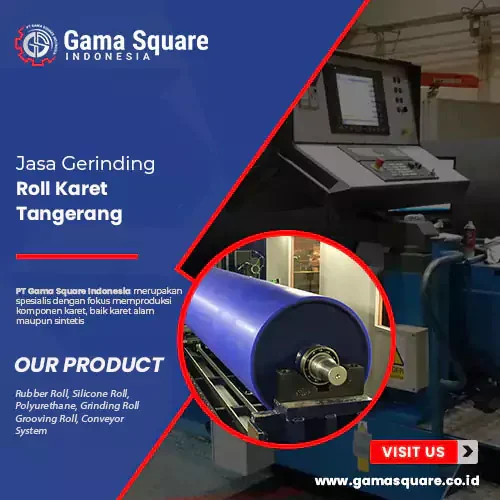 Jasa Gerinding Roll Karet Tangerang