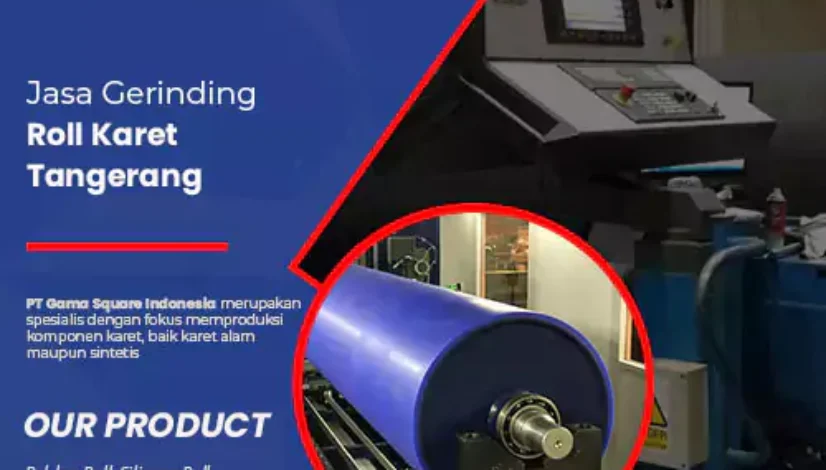 Jasa Gerinding Roll Karet Tangerang